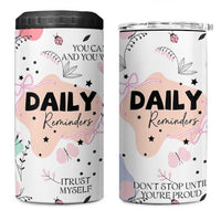 Daily Reminders 4 in 1 Can Cooler Tumbler Self Care Mental Health Positive Daily Affirmations Gifts