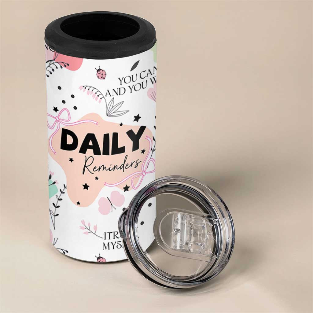 Daily Reminders 4 in 1 Can Cooler Tumbler Self Care Mental Health Positive Daily Affirmations Gifts