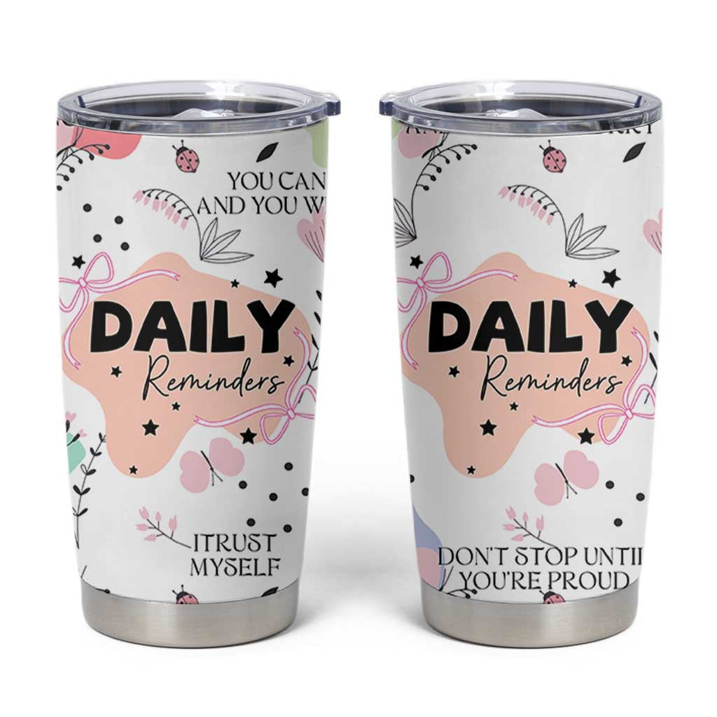 Daily Reminders Tumbler Cup Self Care Mental Health Positive Daily Affirmations Gifts
