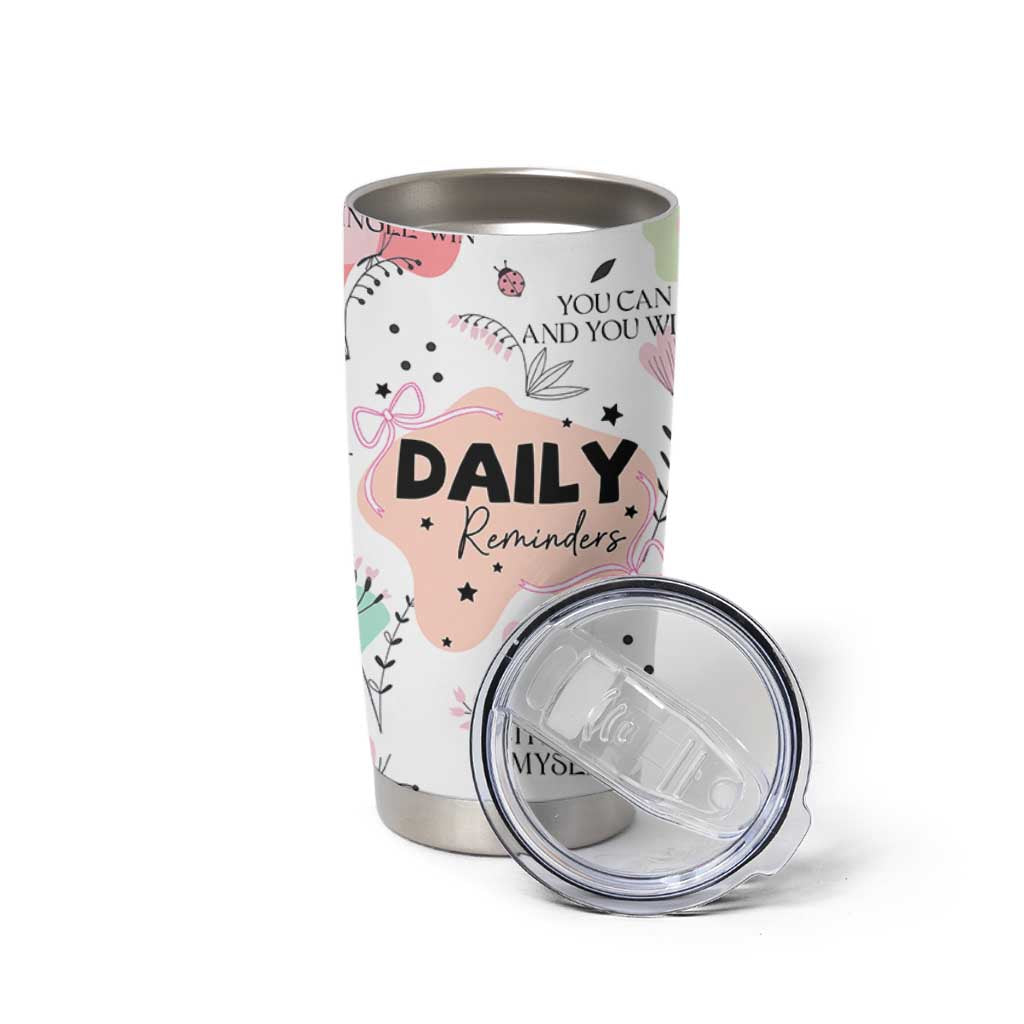 Daily Reminders Tumbler Cup Self Care Mental Health Positive Daily Affirmations Gifts