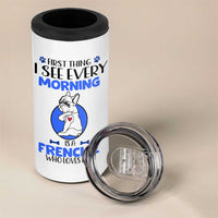 Frenchie Dog Gifts 4 in 1 Can Cooler Tumbler Life Is Better With French Bulldog Dog Funny Pet Owner Gifts