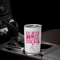Funny Mom Birthday Gift Tumbler Cup Cute Valentines Mothers Day Present From Daughter Son