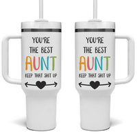 Funny Auntie Tumbler With Handle You're The Best Aunt Keep That Shit Up - Wonder Print Shop
