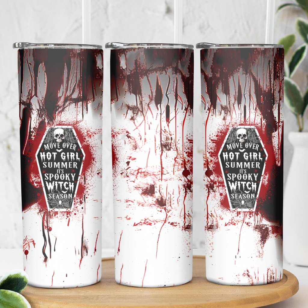 Horror Halloween Skinny Tumbler Move Over Hot Girl Summer It's Spooky Bitch Season - Wonder Print Shop