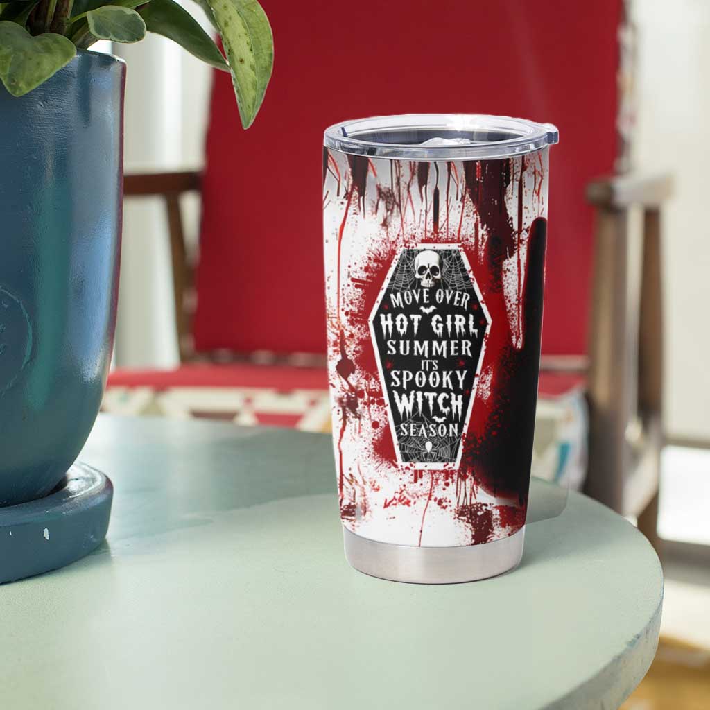 Horror Halloween Tumbler Cup Move Over Hot Girl Summer It's Spooky Bitch Season - Wonder Print Shop
