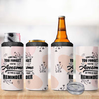 Inspirational Gifts for Her 4 in 1 Can Cooler Tumbler Sometimes You Forget You're Awesome - Wonder Print Shop