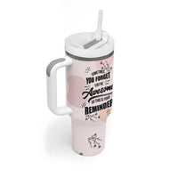 Inspirational Gifts for Her Tumbler With Handle Sometimes You Forget You're Awesome - Wonder Print Shop