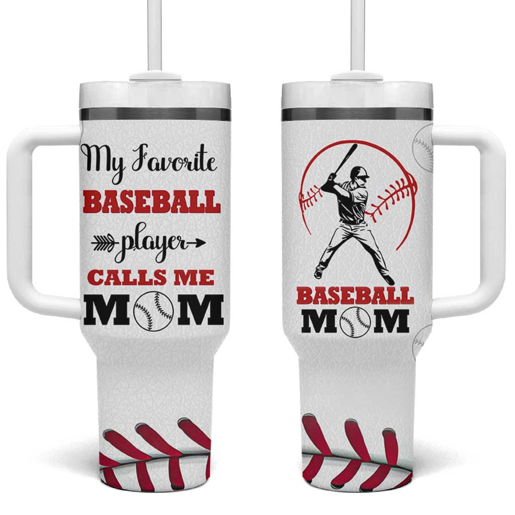 Baseball Mom Tumbler With Handle My Favorite Player Calls Me Mom Mothers Day