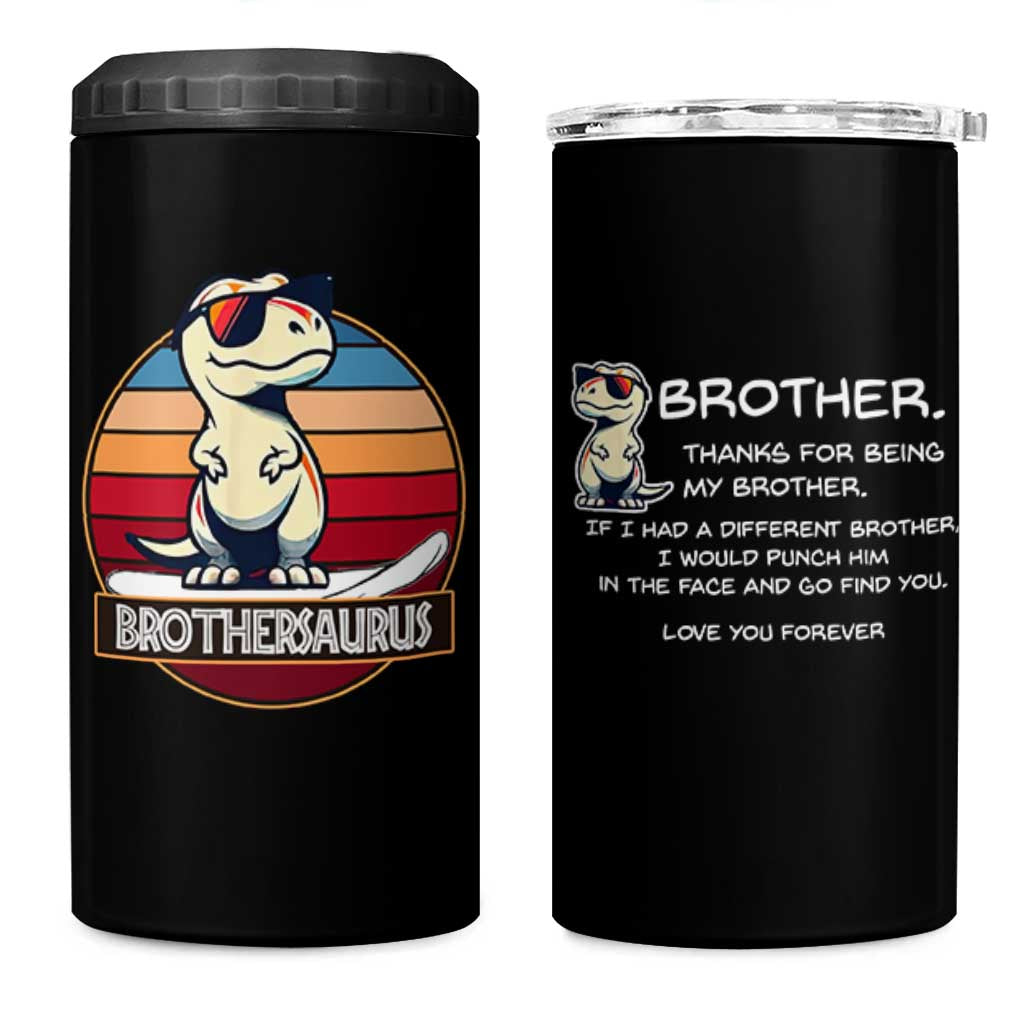 Funny Brother Gifts 4 in 1 Can Cooler Tumbler I Smile Because You Are My Brother
