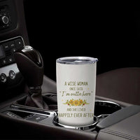 Retirement Gifts For Woman Tumbler Cup Coworker Leaving A Wise Woman Once Said Im Outta Here Sunflower