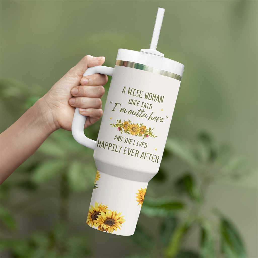 Retirement Gifts For Woman Tumbler With Handle Coworker Leaving A Wise Woman Once Said Im Outta Here Sunflower