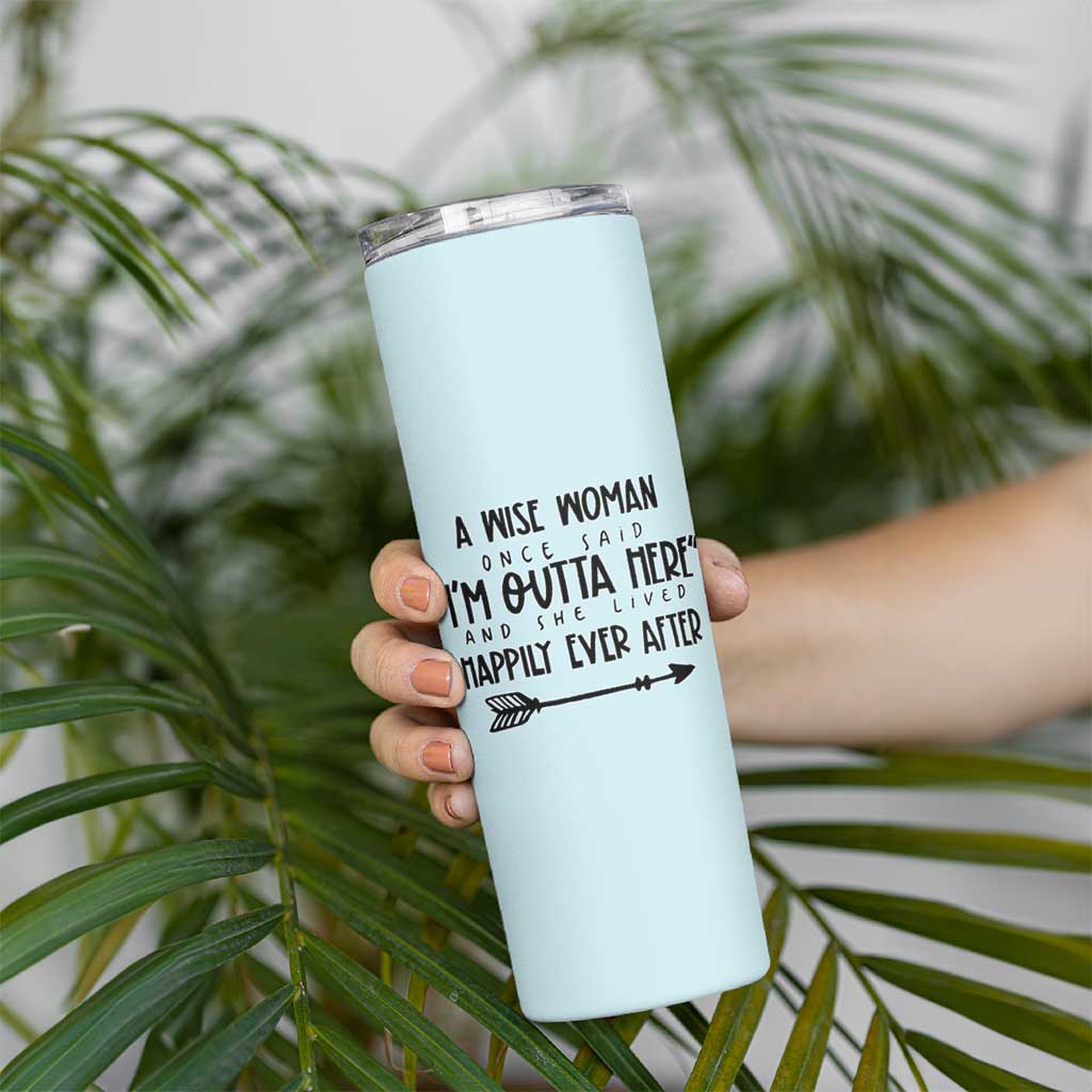 Retirement Gift For Women 2026 Skinny Tumbler A Wise Woman Once Said Im Outta Here