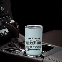Retirement Gift For Women 2026 Tumbler Cup A Wise Woman Once Said Im Outta Here