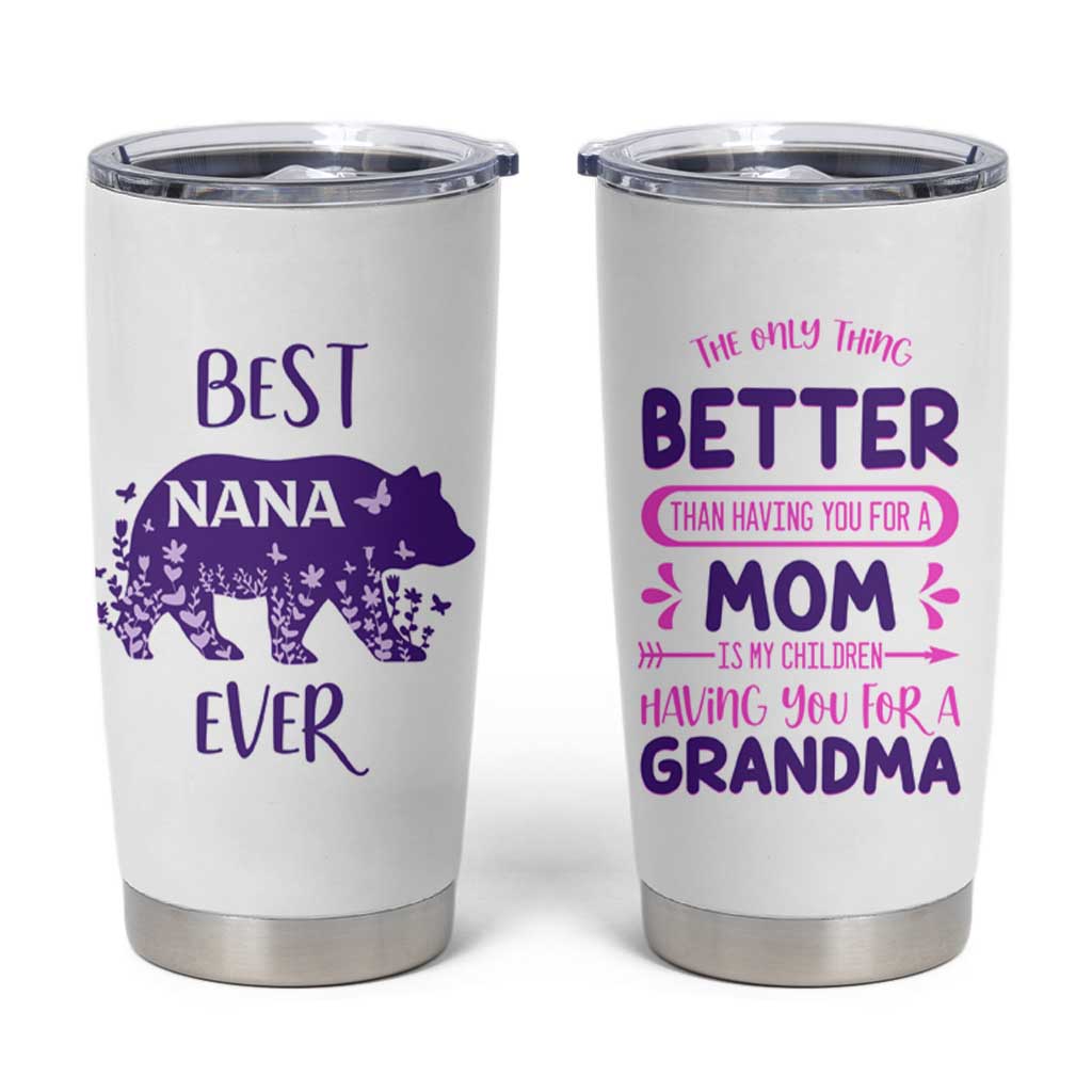 Cute grandma Tumbler Cup Best Nana Ever - Wonder Print Shop