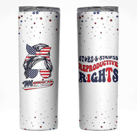 Retro Reproductive Rights Skinny Tumbler Merica Stars Stripes Feminist 4th Of July