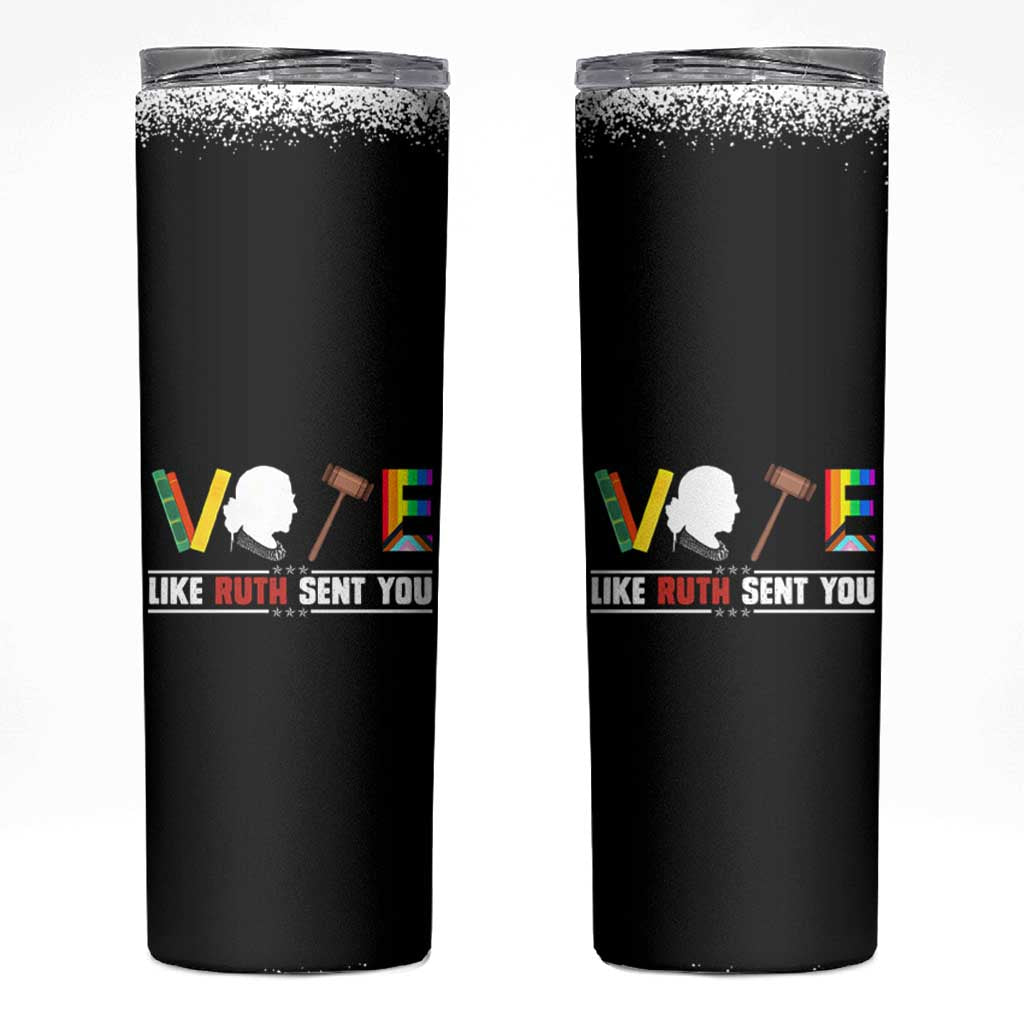 RBG Quote Skinny Tumbler Vote Like Ruth Send You - Wonder Print Shop