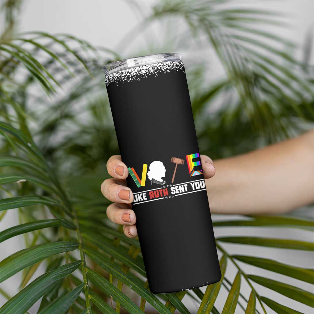 RBG Quote Skinny Tumbler Vote Like Ruth Send You - Wonder Print Shop