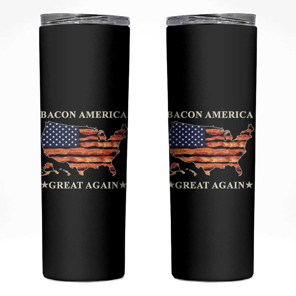 Funny Bacon American Great Again US Flag Skinny Tumbler
