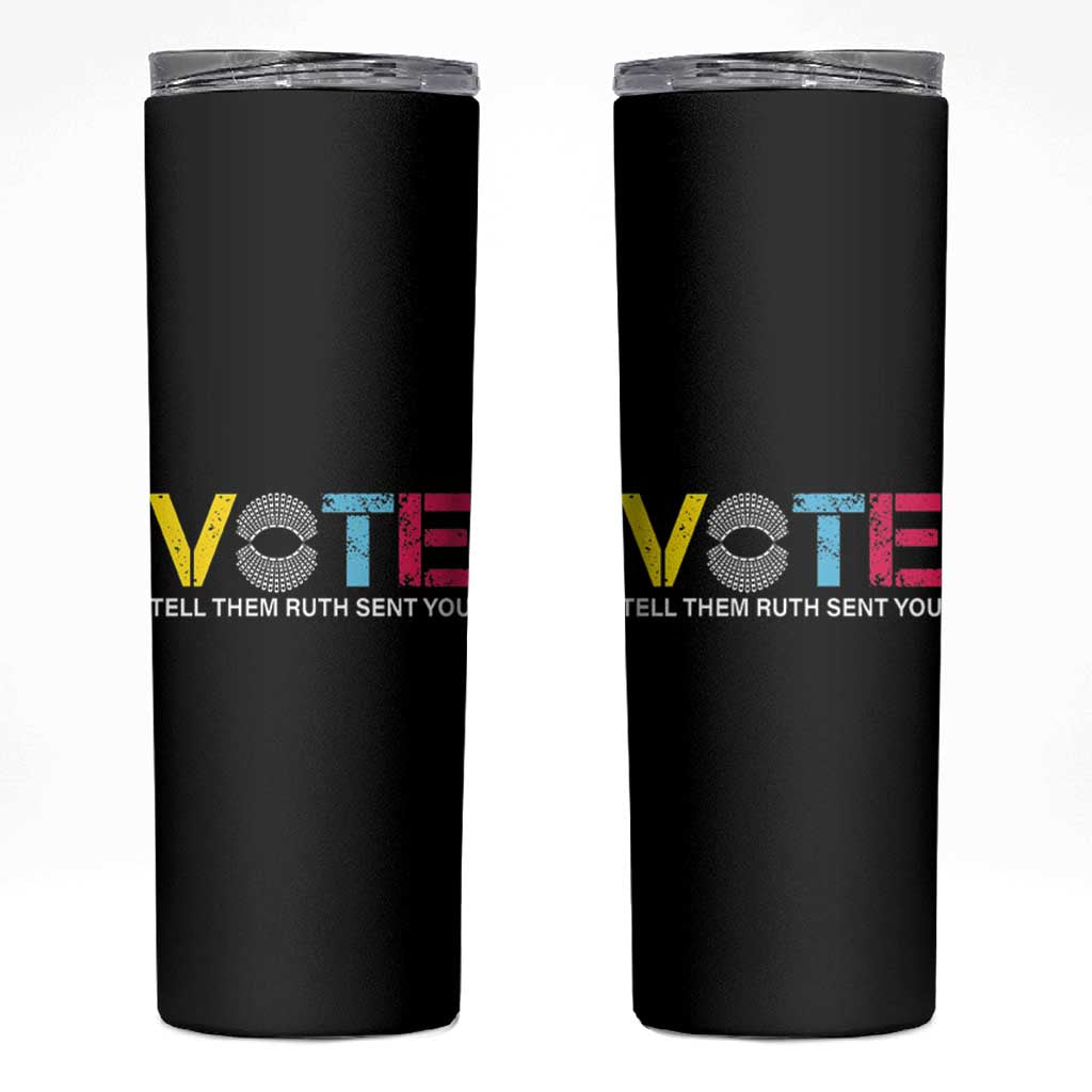 RBG Quote Skinny Tumbler Vote Tell Them Ruth Send You - Wonder Print Shop