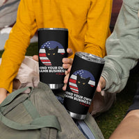 Harris Walz 2024 Election Tumbler Cup Tim Walzt Mind Your Own Damn Business Cat Ladies Vote for Blue American Flag - Wonder Print Shop