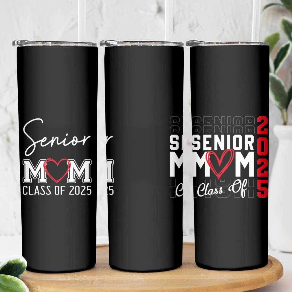 Senior Mom Class Of 2025 Back To School Skinny Tumbler Proud Mom of Graduate Graduation - Wonder Print Shop