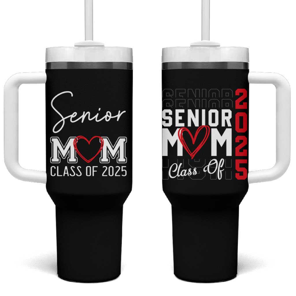 Senior Mom Class Of 2025 Back To School Tumbler With Handle Proud Mom of Graduate Graduation - Wonder Print Shop