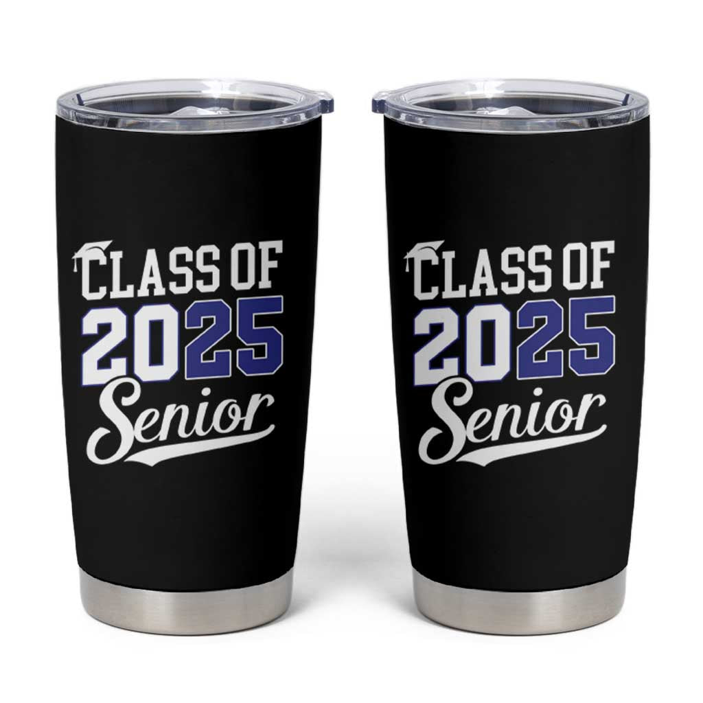Senior 2025 Tumbler Cup Class of 2025 Graduation Back To School Graduate Graduation - Wonder Print Shop