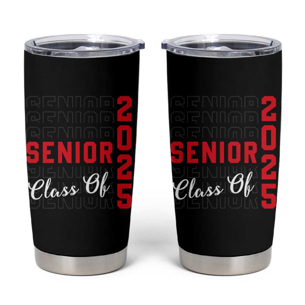 Senior 2025 Tumbler Cup Class of 2025 Graduation Back To School Graduate Graduation - Wonder Print Shop