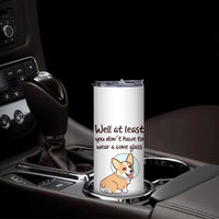 Funny Get Well Soon Gifts Skinny Tumbler At Least You Dont Have To Wear A Cone - Wonder Print Shop