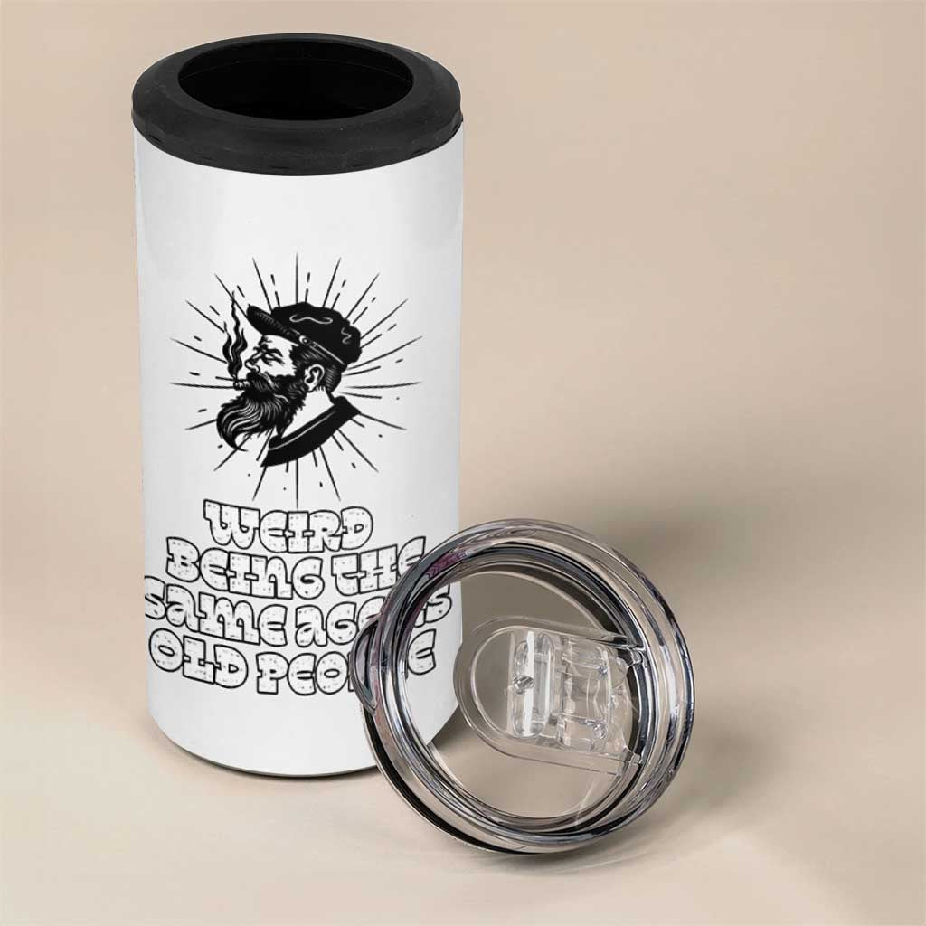 Weird Being the Same Age As Old People 4 in 1 Can Cooler Tumbler Funny 50th 60th 70th Birthday Gifts for Men Him Husband Grandpa