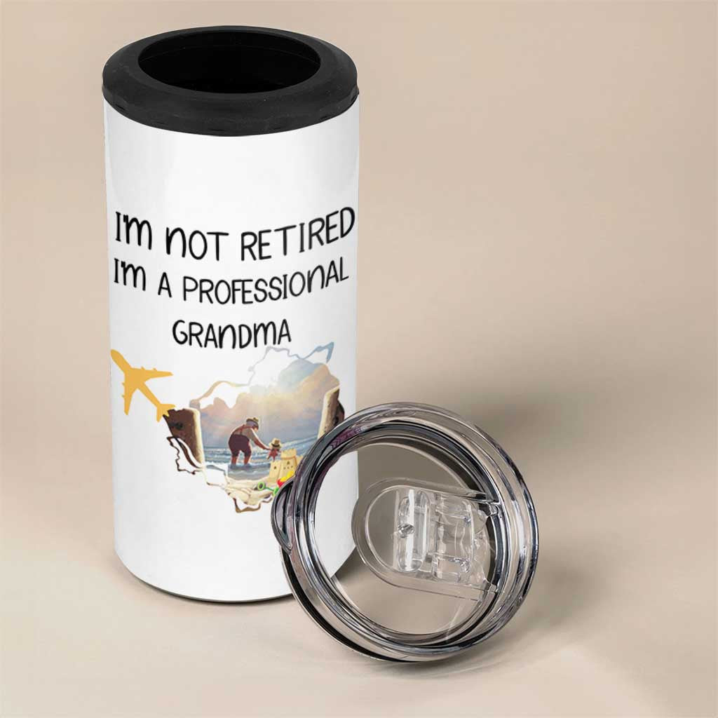Retirement Gifts For Grandma 4 in 1 Can Cooler Tumbler Im Not Retired Full Time Grandma