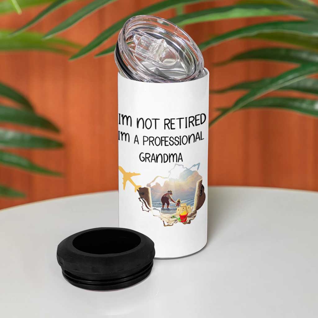 Retirement Gifts For Grandma 4 in 1 Can Cooler Tumbler Im Not Retired Full Time Grandma