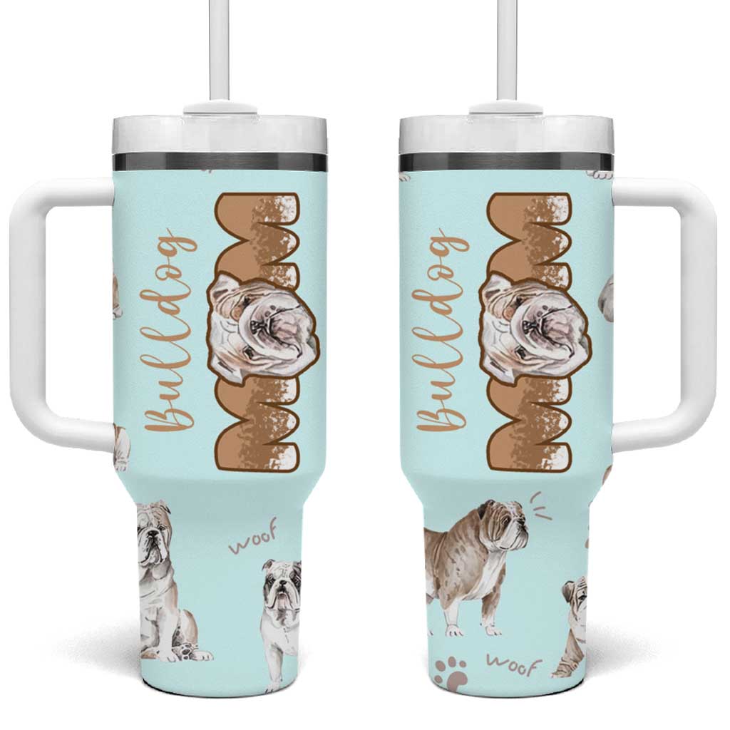 Bulldog Dog Mom Tumbler With Handle Funny Dog Lover Mothers Day Gifts