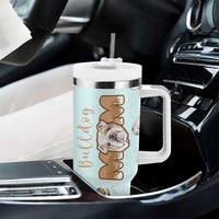 Bulldog Dog Mom Tumbler With Handle Funny Dog Lover Mothers Day Gifts