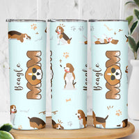 Beagle Dog Mom Skinny Tumbler Funny Dog Lover Mothers Day Gifts