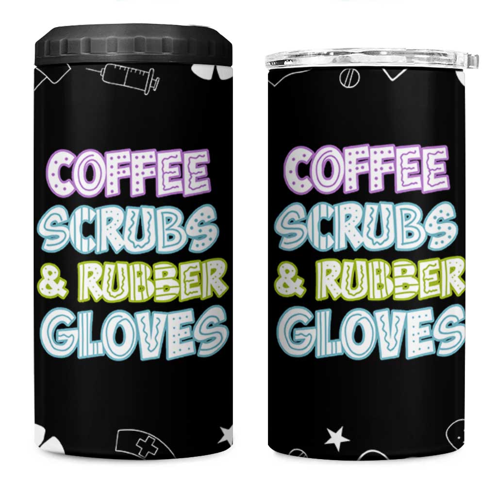 Coffee Scrubs Rubber Gloves 4 in 1 Can Cooler Tumbler Funny Nurse Doctor Hospital Staff Gifts