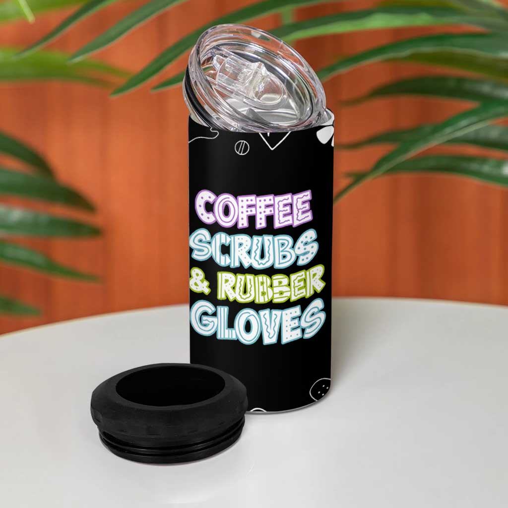 Coffee Scrubs Rubber Gloves 4 in 1 Can Cooler Tumbler Funny Nurse Doctor Hospital Staff Gifts