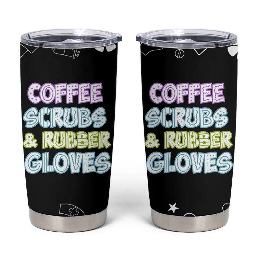 Coffee Scrubs Rubber Gloves Tumbler Cup Funny Nurse Doctor Hospital Staff Gifts