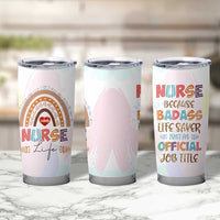 Nurse Gifts For Women Tumbler Cup Because Badass Life Saver Is Not An Official Job Title