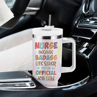 Nurse Gifts For Women Tumbler With Handle Because Badass Life Saver Is Not An Official Job Title