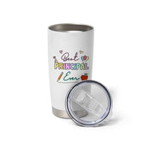 Principal Gifts Tumbler Cup School Principals Day Best Principal Ever