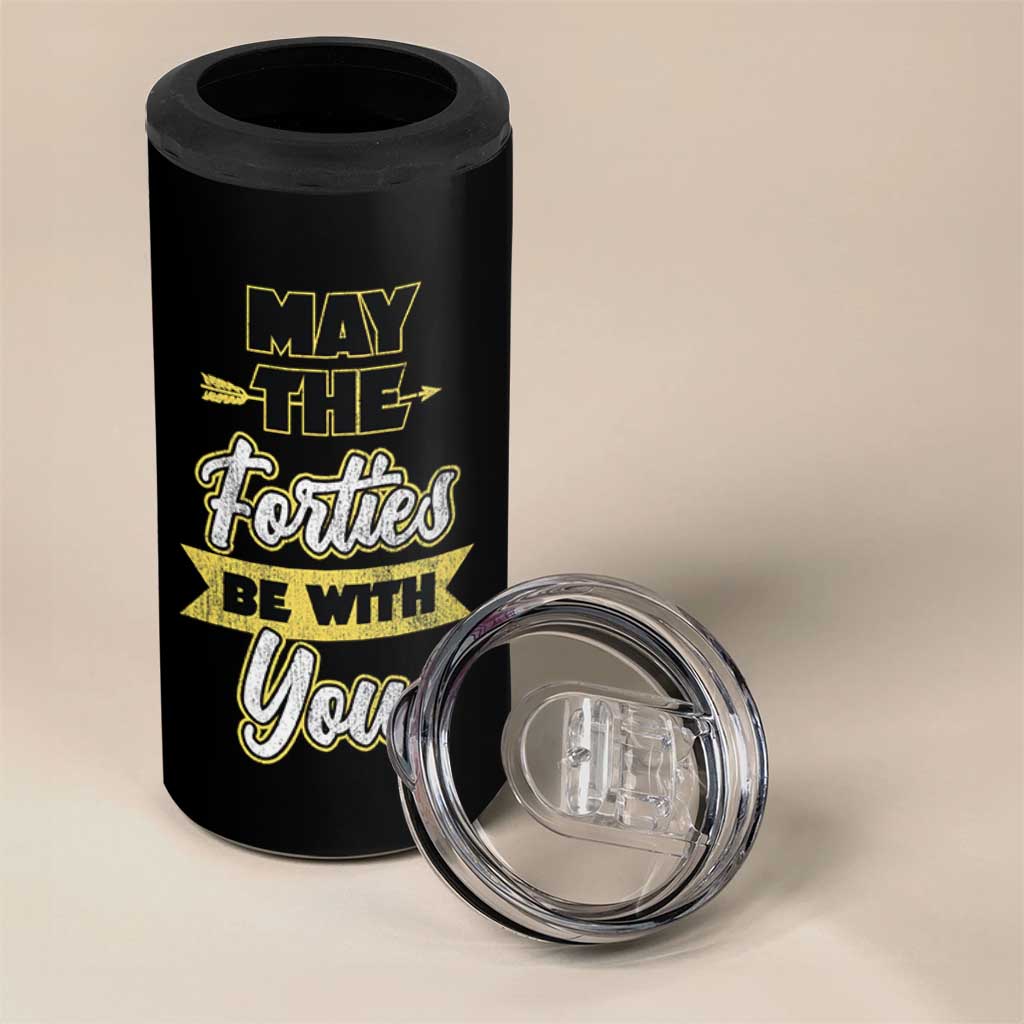 40th Birthday Gifts 4 in 1 Can Cooler Tumbler 1986 40 Year Old Birthday May The Forties Be With You
