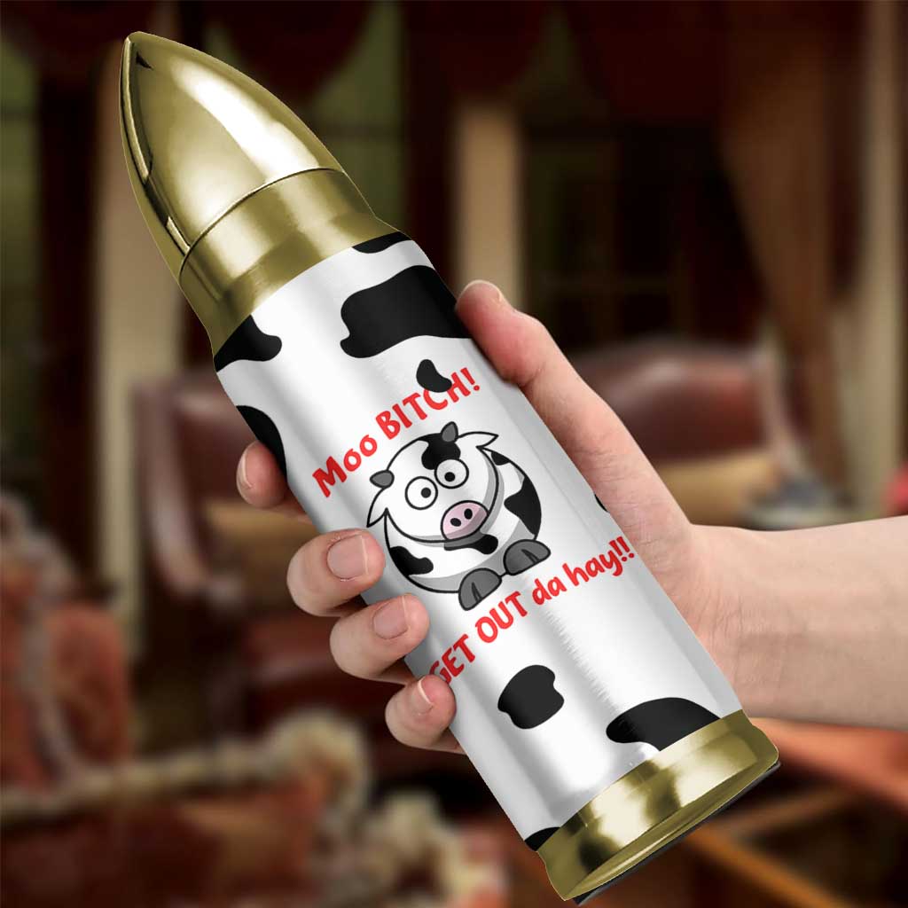 Funny Cow Lovers Bullet Tumbler Moo Bitch Get Out Heifer Cow Print