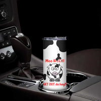 Funny Cow Lovers Skinny Tumbler Moo Bitch Get Out Heifer Cow Print