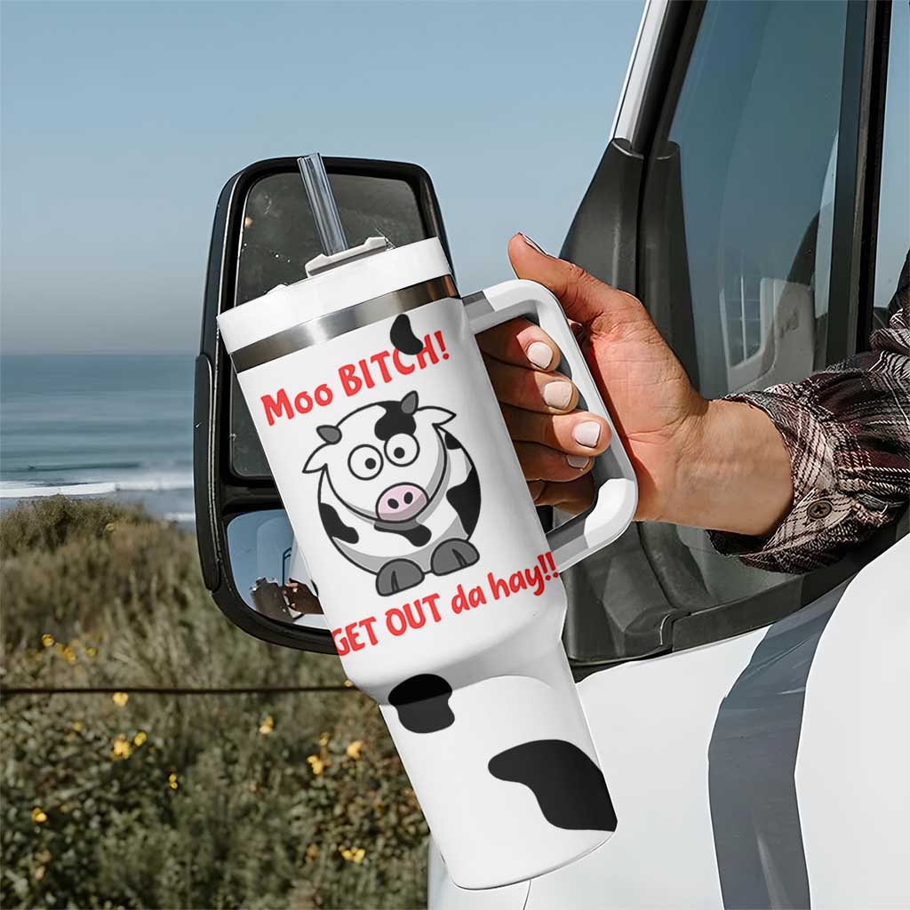 Funny Cow Lovers Tumbler With Handle Moo Bitch Get Out Heifer Cow Print