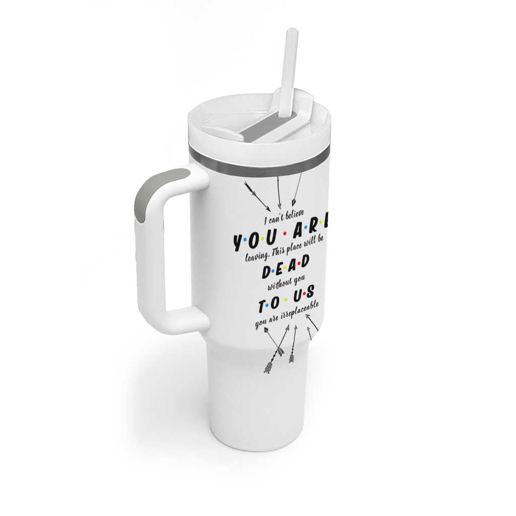Goodbye Gift Tumbler With Handle You Are Dead To Us Coworker Leaving Gifts