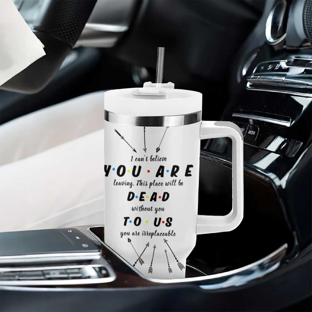Goodbye Gift Tumbler With Handle You Are Dead To Us Coworker Leaving Gifts