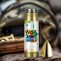 Funny Artist Bullet Tumbler Not Paint Water Painter Art Teacher Gifts