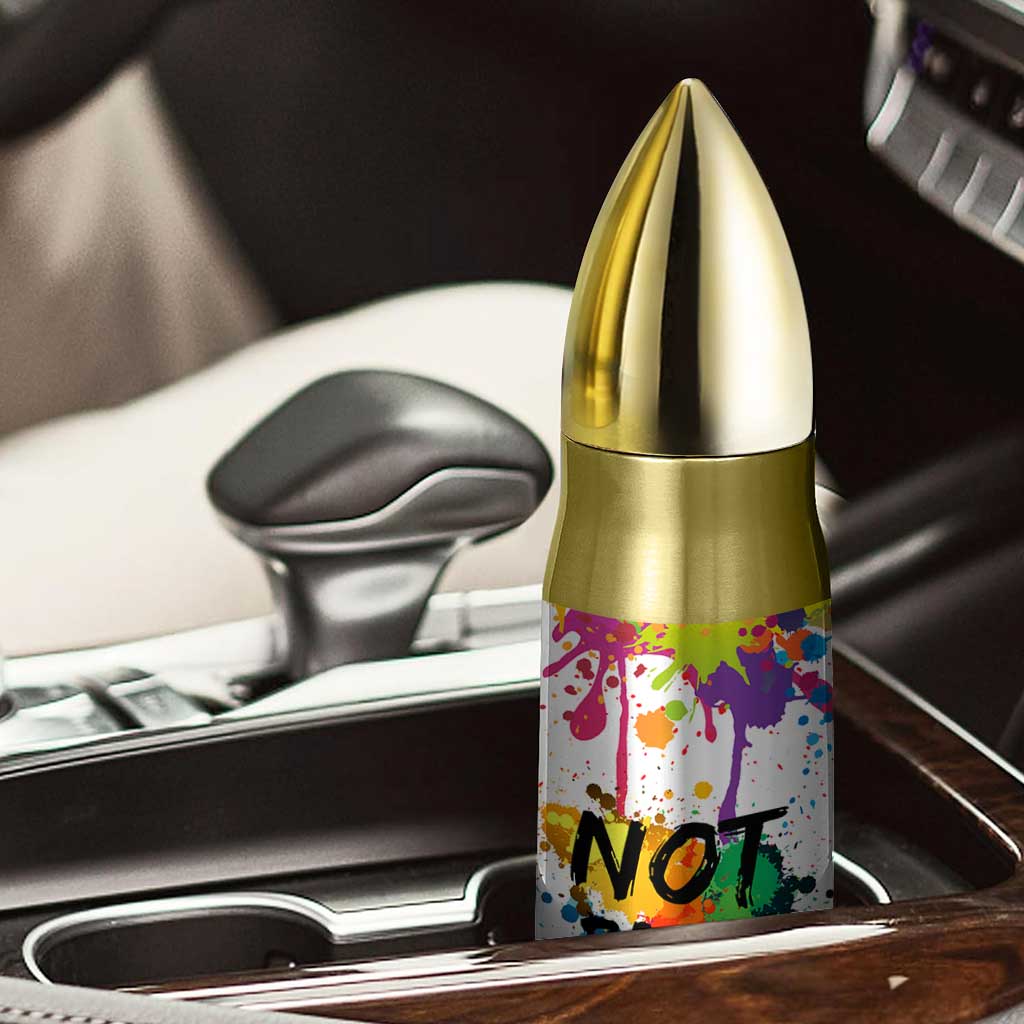 Funny Artist Bullet Tumbler Not Paint Water Painter Art Teacher Gifts