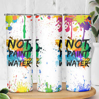 Funny Artist Skinny Tumbler Not Paint Water Painter Art Teacher Gifts